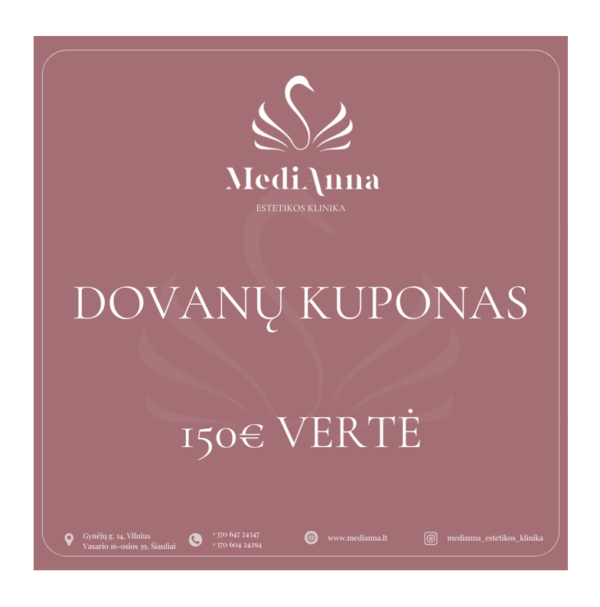 Estetikos klinika MediAnna dovanų kuponas 150€ vertė